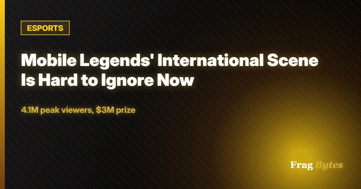 ESPORTS: Mobile Legends' International Scene Is Hard to Ignore Now