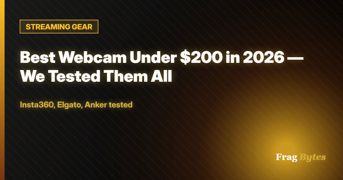 Best Webcam Under $200 in 2026 — We Tested Them All